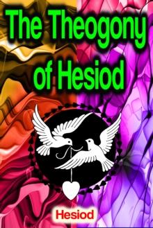 The Theogony of Hesiod