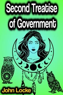 Second Treatise of Government