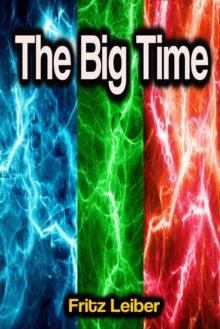 The Big Time