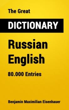 The Great Dictionary Russian - English : 80.000 Entries