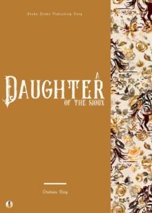 A Daughter of the Sioux