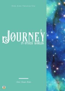 A Journey in Other Worlds