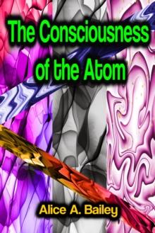 The Consciousness of the Atom