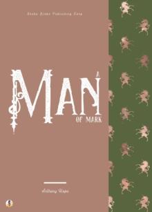 A Man of Mark