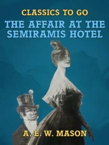 The Affair At The Semiramis Hotel