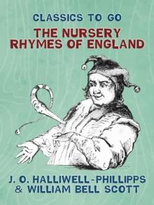 The Nursery Rhymes of England