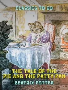 The Tale of the Pie and the Patty Pan