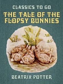 The Tale of the Flopsy Bunnies