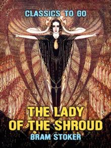 The Lady Of The Shroud