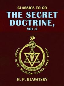 The Secret Doctrine, Vol. 2