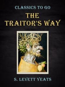 The Traitor's Way