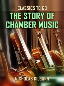 The Story of Chamber Music