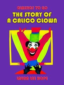 The Story Of A Calico Clown