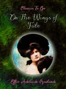 On the Wings of Fate