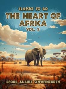 The Heart of Africa Vol. 2 (of 2)