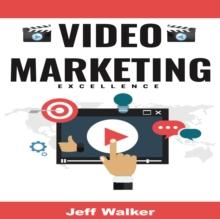 Video Marketing Excellence