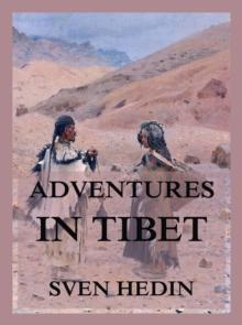 Adventures in Tibet