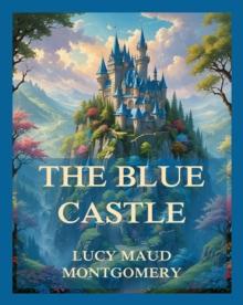 The Blue Castle