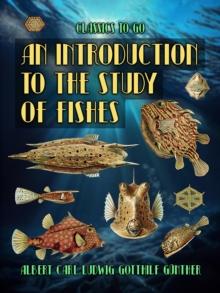 An Introduction To The Study Of Fishes