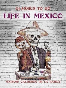 Life in Mexico