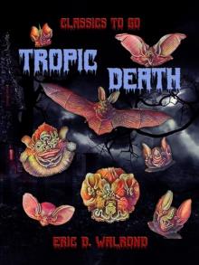 Tropic Death