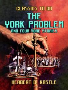 The York Problem And Four More Stories