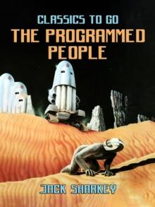 The Programmed People