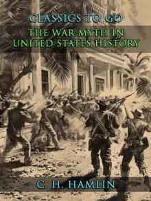 The War Myth in United States History