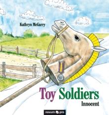 Toy Soldiers : Innocent