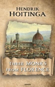 Three Monks from Florence