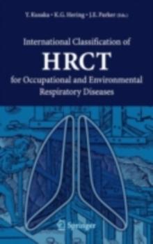 International Classification of HRCT for Occupational and Environmental Respiratory Diseases