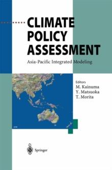 Climate Policy Assessment : Asia-Pacific Integrated Modeling