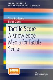 Tactile Score : A Knowledge Media for Tactile Sense