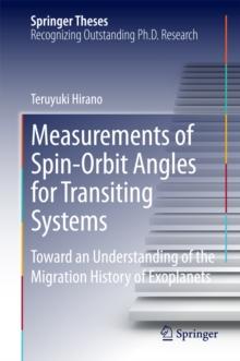 Measurements of Spin-Orbit Angles for Transiting Systems : Toward an Understanding of the Migration History of Exoplanets