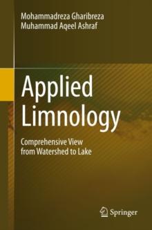 Applied Limnology : Comprehensive View from Watershed to Lake