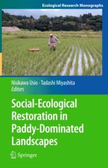 Social-Ecological Restoration in Paddy-Dominated Landscapes