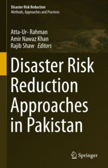 Disaster Risk Reduction Approaches in Pakistan