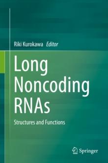 Long Noncoding RNAs : Structures and Functions