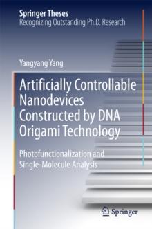 Artificially Controllable Nanodevices Constructed by DNA Origami Technology : Photofunctionalization and Single-Molecule Analysis