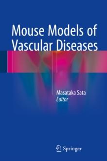 Mouse Models of Vascular Diseases