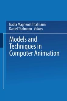 Models and Techniques in Computer Animation