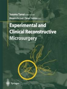 Experimental and Clinical Reconstructive Microsurgery