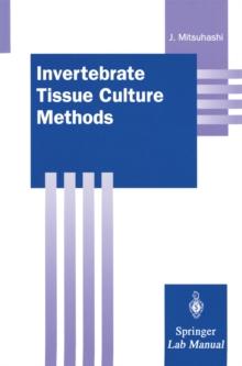 Invertebrate Tissue Culture Methods