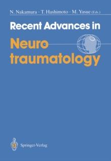 Recent Advances in Neurotraumatology