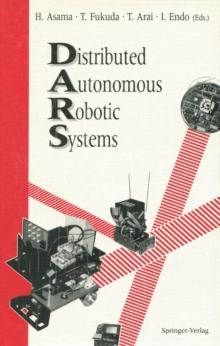 Distributed Autonomous Robotic Systems