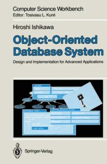 Object-Oriented Database System : Design and Implementation for Advanced Applications