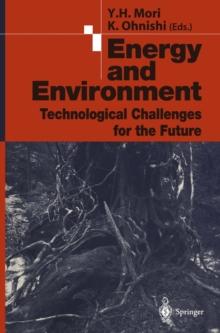 Energy and Environment : Technological Challenges for the Future