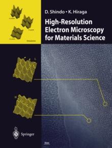 High-Resolution Electron Microscopy for Materials Science