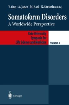 Somatoform Disorders : A Worldwide Perspective