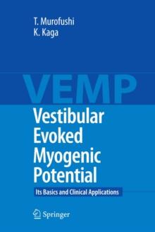 Vestibular Evoked Myogenic Potential : Its Basics and Clinical Applications